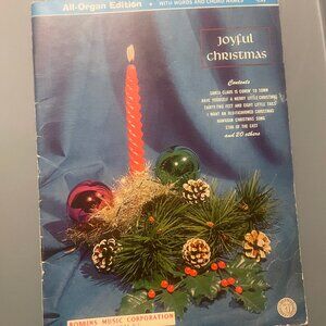 Joyful Christmas All-Organ Ed.., with Words & Chord Names.  Robbins Music, 1964